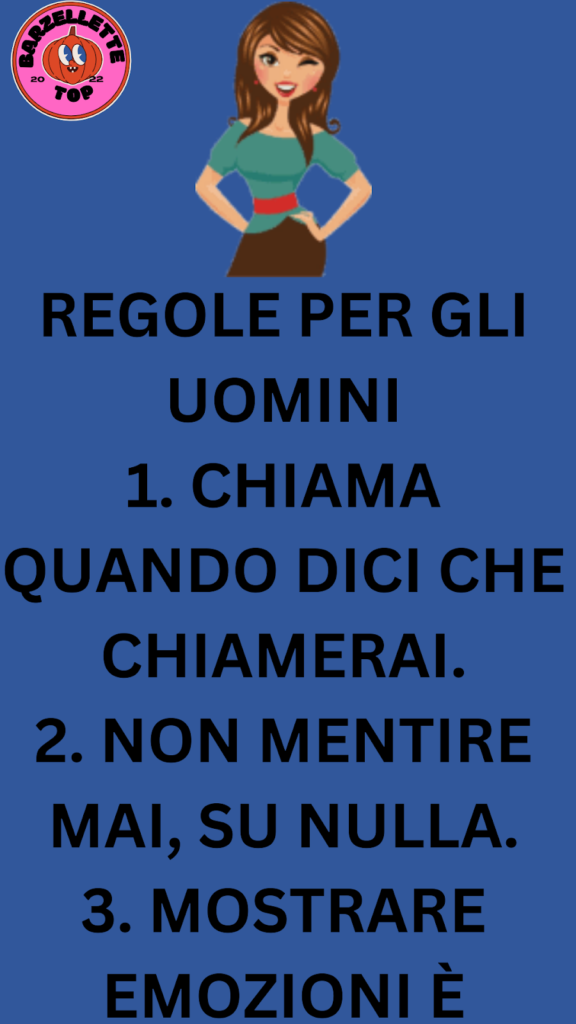 Regole per gli uomini – Un divertente elenco di regole che le donne vorrebbero che gli uomini conoscessero