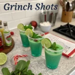 Grinch Shots